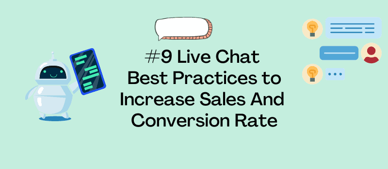 Les meilleures pratiques du Live Chat pour augmenter les ventes et le taux de conversion