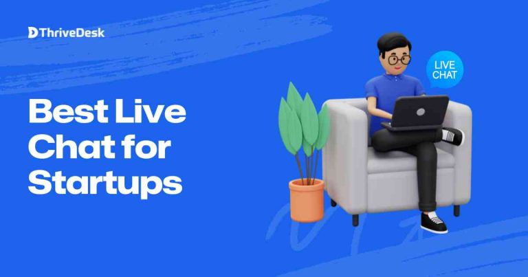 Best Live Chat Software for Startups