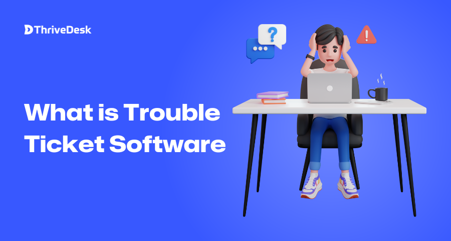 ¿Qué es el software Trouble Ticket?